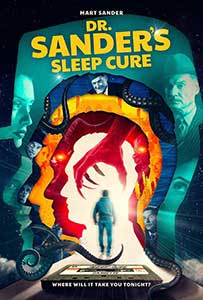 Dr. Sanders Sleep Cure 2024 Film Online Subtitrat in Romana online subtitrat in romana