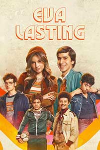 Eva Lasting 2023 Serial Online Subtitrat in Romana online subtitrat in romana