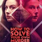 How-to-Solve-Your-Own-Murder-2024-Film-Online-Subtitrat-in-Romana