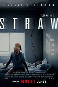 Picatura Straw 2025 Film Online Subtitrat in Romana online subtitrat in romana