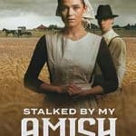 Stalked-by-My-Amish-Boyfriend-2024-Film-Online-Subtitrat-in-Romana