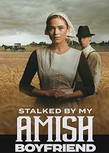 Stalked by My Amish Boyfriend 2024 Film Online Subtitrat in Romana online subtitrat in romana