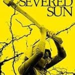 The-Severed-Sun-2024-Film-Online-Subtitrat-in-Romana