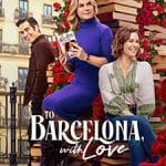 To-Barcelona-with-Love-2025-Film-Online-Subtitrat-in-Romana