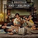 A-Brother-and-7-Siblings-2024-Film-Online-Subtitrat-in-Romana