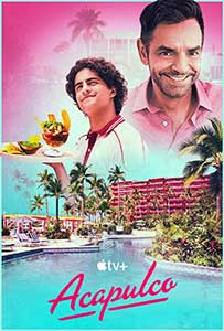 Acapulco 2021 Serial Online Subtitrat in Romana online subtitrat in romana