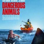 Animale-de-prada-Dangerous-Animals-2025-Film-Online-Subtitrat-in-Romana
