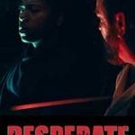 Desperate-2025-Film-Online-Subtitrat-in-Romana