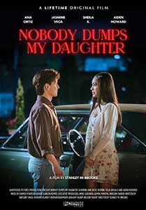 Nobody Dumps My Daughter 2024 Film Online Subtitrat in Romana online subtitrat in romana