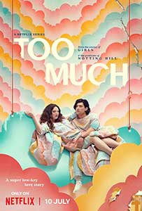 Prea mult Too Much 2025 Serial Online Subtitrat in Romana online subtitrat in romana