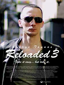 Reloaded 3 2025 Film Online Subtitrat in Romana online subtitrat in romana