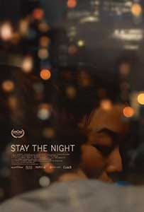 Stay the Night 2022 Film Online Subtitrat in Romana online subtitrat in romana