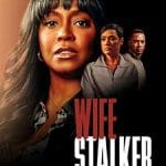 Wife-Stalker-2025-Film-Online-Subtitrat-in-Romana
