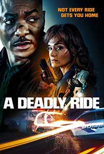 A Deadly Ride 2025 Film Online Subtitrat in Romana online subtitrat in romana