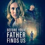 Before-Your-Father-Finds-Us-2025-Film-Online-Subtitrat-in-Romana