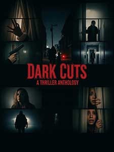 Dark Cuts A Thriller Anthology 2025 Film Online Subtitrat in Romana online subtitrat in romana