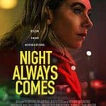 Noaptea-vine-mereu-Night-Always-Comes-2025-Film-Online-Subtitrat-in-Romana