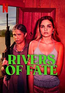 Raurile destinului Rivers of Fate 2025 Serial Online Subtitrat in Romana online subtitrat in romana