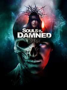 Souls of the Damned 2024 Film Online Subtitrat in Romana online subtitrat in romana