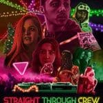 Straight-Through-Crew-2024-Film-Online-Subtitrat-in-Romana