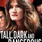Tall-Dark-and-Dangerous-2024-Film-Online-Subtitrat-in-Romana