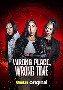 Wrong Place Wrong Time 2025 Film Online Subtitrat in Romana online subtitrat in romana