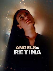 Angels in Retina 2025 Film Online Subtitrat in Romana online subtitrat in romana