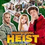 High-School-Heist-2025-Film-Online-Subtitrat-in-Romana