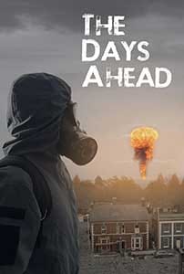The Days Ahead 2025 Film Online Subtitrat in Romana online subtitrat in romana