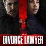 The-Divorce-Lawyer-2025-Film-Online-Subtitrat-in-Romana