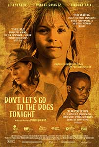 Don’t Let’s Go to the Dogs Tonight (2024) 1 subtitrat in romana Dont Lets Go to the Dogs Tonight 2024 Film Online Subtitrat in Romana online subtitrat in romana