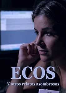 Ecos y otros relatos extraordinarios 2025 Film Online Subtitrat in Romana online subtitrat in romana