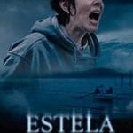 Estela (2024) Estela-2024-Film-Online-Subtitrat-in-Romana