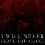 I-Will-Never-Leave-You-Alone-2023-Film-Online-Subtitrat-in-Romana