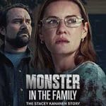 Monster in the Family: The Stacey Kananen Story (2025) Monster-in-the-Family-The-Stacey-Kananen-Story-2025-Film-Online-Subtitrat