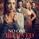 No-One-Believed-Me-2025-Film-Online-Subtitrat-in-Romana