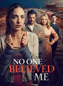 No One Believed Me 2025 Film Online Subtitrat in Romana online subtitrat in romana