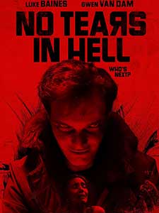No Tears in Hell 2025 Film Online Subtitrat in Romana online subtitrat in romana