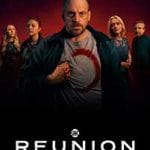 Reunion (2025) Reunion-2025-Serial-Online-Subtitrat-in-Romana