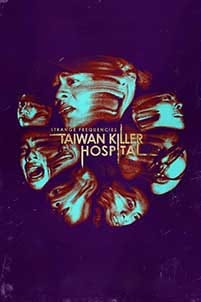 Strange Frequencies Taiwan Killer Hospital 2024 Film Online Subtitrat in Romana online subtitrat in romana