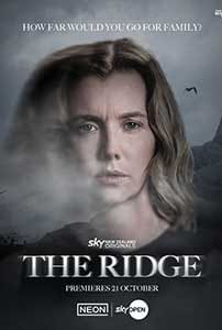 The Ridge (2025) 1 subtitrat in romana The Ridge 2025 Serial Online Subtitrat in Romana online subtitrat in romana