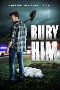 Bury Him 2024 Film Online Subtitrat in Romana online subtitrat in romana