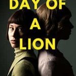 Day-of-a-Lion-2025-Film-Online-Subtitrat-in-Romana