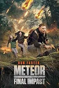 Meteor Final Impact 2025 Film Online Subtitrat in Romana online subtitrat in romana
