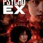 Psycho-Ex-2024-Film-Online-Subtitrat-in-Romana