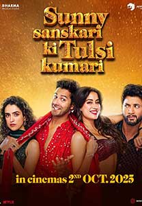 Sunny Sanskari Ki Tulsi Kumari 2025 Film Indian Online Subtitrat in Romana online subtitrat in romana