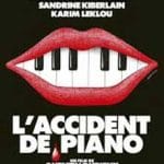 The-Piano-Accident-Laccident-de-piano-2025-Film-Online-Subtitrat