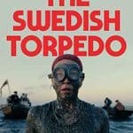 Torpila suedeză – The Swedish Torpedo (2024) Torpila-suedeza-The-Swedish-Torpedo-2024-Film-Online-Subtitrat-in-Romana