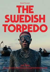 Torpila suedeza The Swedish Torpedo 2024 Film Online Subtitrat in Romana online subtitrat in romana