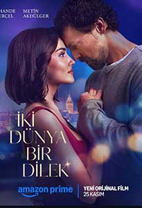 Two Worlds One Wish 2025 Film Online Subtitrat in Romana online subtitrat in romana